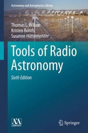Front cover of Tools Of Radio Astronomy by Thomas L. Wilson