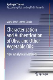Front cover of Characterization And Authentication Of Olive And Other Vegetable Oils New Analytical Methods by Mar a. Jes?'s Lerma Garc a.