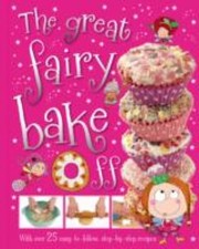 Front cover of The Great Fairy Bake Off by T. Bugbird