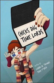 Cover of Chicks Dig Time Lords by Lynne M. Thomas