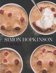 Cover of Simon Hopkinson Cooks by Simon Hopkinson
