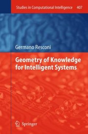 Front cover of Geometry Of Knowledge For Intelligent Systems by Germano Resconi