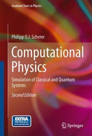 Cover of Computational Physics Simulation Of Classical And Quantum Systems by Philipp O. J. Scherer