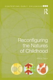 Front cover of Reconfiguring The Natures Of Childhood by Affrica Taylor