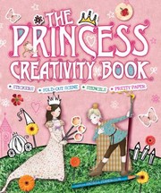 Cover of The Princess Creativity Book by Andrea Pinnington