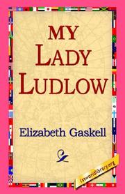 Cover of My Lady Ludlow by Elizabeth Cleghorn Gaskell