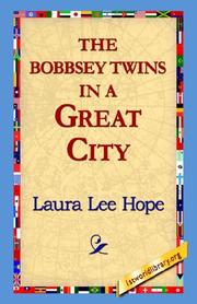 Front cover of The Bobbsey Twins in a Great City by Laura Lee Hope