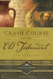 Cover of Crash Course On The Old Testament Six Sessions by Christianity Today International