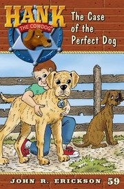 Front cover of The Case Of The Perfect Dog by John R. Erickson