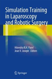 Cover of Simulation Training In Laparoscopy And Robotic Surgery by Jean V. Joseph