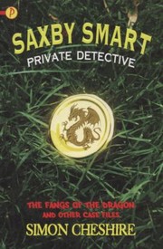 Front cover of The Fangs Of The Dragon And Other Case Files by Simon Cheshire