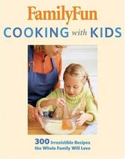Cover of FamilyFun Cooking with Kids by Deanna Cook