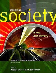Cover of Rethinking Society In The 21st Century Critical Readings In Sociology by Michelle Webber