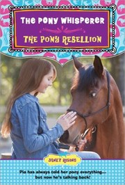 Front cover of The Pony Rebellion by Janet Rising