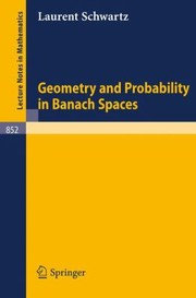 Cover of Geometry And Probability In Banach Spaces by L. Schwartz