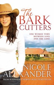 Cover of The Bark Cutters by Nicole Alexander