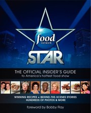 Front cover of Food Network Star The Official Insiders Guide To Americas Hottest Food Show by Ian Jackman