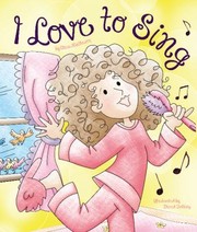 Front cover of I Love To Sing by Anne Matheson