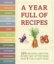 Front cover of A Year Full Of Recipes by Parragon