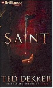 Cover of Saint by Ted Dekker