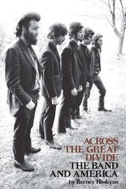 Front cover of Across the Great Divide by Barney Hoskyns