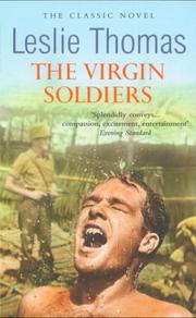 Cover of The Virgin Soldiers by Leslie Thomas