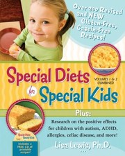 Cover of Special Diets For Special Kids Volumes 1 And 2 Combined by Lisa Lewis