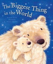 Front cover of The Biggest Thing In The World by Melanie Mitchell