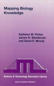 Cover of Mapping Biology Knowledge by Kathleen M. Fisher
