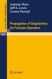 Front cover of Propagation Of Singularities For Fuchsian Operators by J. E. Lewis