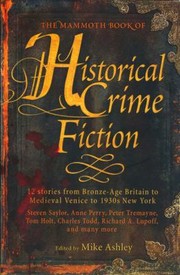 Front cover of The Mammoth Book Of Historical Crime Fiction by Michael Ashley