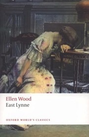 Cover of East Lynne, or, the Earl's daughter by Mrs. Henry Wood