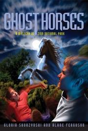 Front cover of Mysteries In Our National Parks: Ghost Horses by Alane Ferguson