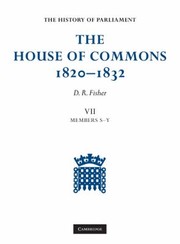 Front cover of The House Of Commons 18201832 by D. R. Fisher