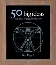 Cover of 50 Big Ideas You Really Need To Know by Ben Dupré