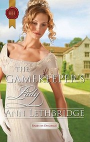 Cover of The Gamekeeper's Lady by Ann Lethbridge