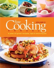 Cover of Fine Cooking Annual A Year Of Great Recipes Tips And Techniques by Fine Cooking Magazine
