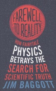 Cover of Farewell To Reality by Jim Baggott