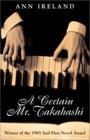 Front cover of A Certain Mr. Takahashi by Ann Ireland