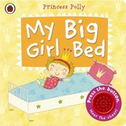 Front cover of My Big Girl Bed by Amanda Li