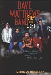 Front cover of The Dave Matthews Band by Morgan Delancey