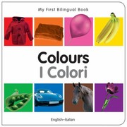 Cover of Colours I Colori Englishitalian by Milet publishing
