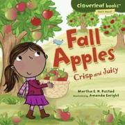 Front cover of Fall Apples Crisp And Juicy by Amanda Enright