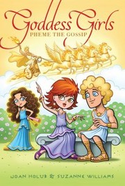 Front cover of Goddess Girls Pheme The Gossip by Suzanne Williams