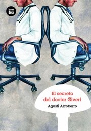 Front cover of El Secreto Del Doctor Givert by Agusti Alcoberro