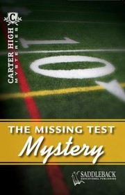 Front cover of The Missing Test Mystery
            
                Carter High Mysteries Paperback by Eleanor Robins