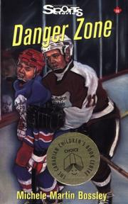 Cover of Danger Zone by Michele Martin Bossley