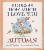 Front cover of Guess How Much I Love You In The Autumn by Sam McBratney