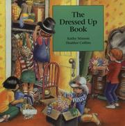 Cover of Dressed Up Book by Kathy Stinson