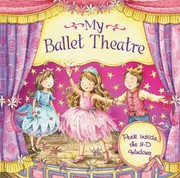 Front cover of My Ballet Theatre by Nicola Baxter